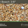 Gold Beach Stone 3/8" (1 yard)