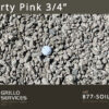 3/4" Liberty Pink Stone